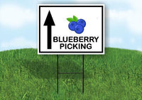 BLUEBERRY PICKING STRAIGHT ARROW BLACK Yard Sign with Stand LAWN SIGN