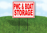 PWC BOAT STORAGE RED WHITE Yard Sign Road with Stand LAWN SIGN