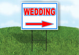 WEDDING RIGHT arrow RED WHITE BLUE 18inx24in Yard Road Sign w/  Stand