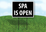 SPA IS OPEN Plastic Yard Sign ROAD SIGN with Stand