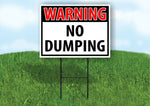 WARNING NO DUMPING RED Plastic Yard Sign ROAD SIGN with Stand