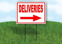 DELIVERIES RIGHT arrow red Yard Sign Road with Stand LAWN SIGN Single sided