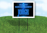 JORGE RETIREMENT BLUE 18 in x 24 in Yard Sign Road Sign with Stand