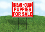 Ibizan Hound PUPPIES FOR SALE RED Yard Sign Road with Stand LAWN SIGN