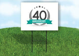 40 year anniversary Yard Sign Road with Stand LAWN SIGN
