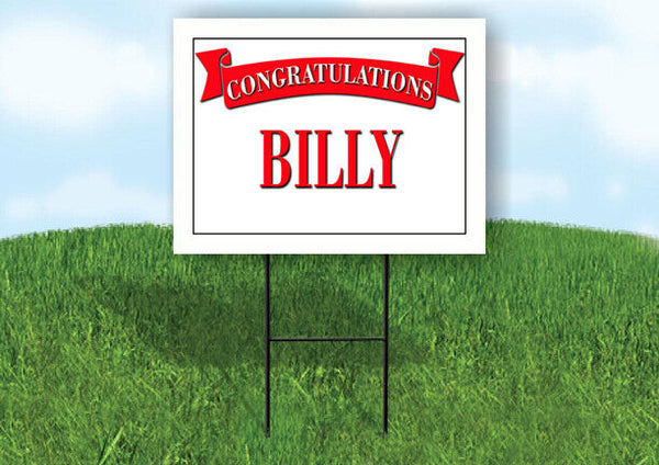 BILLY CONGRATULATIONS RED BANNER 18in x 24in Yard sign with Stand
