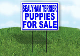 Sealyham Terrier PUPPIES FOR SALE BLUE Yard Sign Road with Stand LAWN SIGN