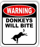 warning DONKEYS WILL BITE Metal Aluminum composite sign