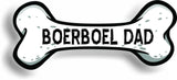 Dog Dad Boerboel Bone Car Magnet Bumper Sticker 3"x7"