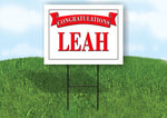LEAH CONGRATULATIONS RED BANNER 18in x 24in Yard sign with Stand