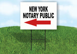 NEW YORK _NOTARY PUBLIC Yard Sign w Stand LAWN SIGN Single