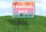 TANNING BED Plastic Yard Sign ROAD SIGN with Stand