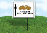 FRESH POTATOES STRAIGHT  ARROW Yard Sign with Stand LAWN SIGN