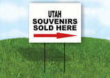 UTAH SOUVENIRS SOLD HERE RIGHT ARROW Yard Sign w Stand LAWN  SIGN Single