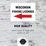 WISCONSIN _FISHING LICENSES LEFT ARROW RED  Yard Sign w Stand LAWN SIGN Single