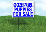 Cocker Spaniel PUPPIES FOR SALE BLUE Yard Sign Road with Stand LAWN SIGN