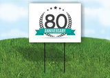 80 year anniversary Yard Sign Road with Stand LAWN SIGN