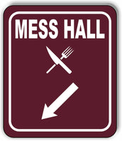 MESS HALL DIRECTIONAL ARROW TRAIL 8 Variations Metal Aluminum composite sign