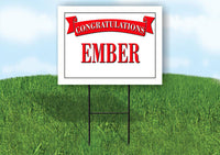 EMBER CONGRATULATIONS RED BANNER 18in x 24in Yard sign with Stand