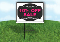 10% OFF SALE PINK TAG BLACK Yard Sign with Stand LAWN SIGN