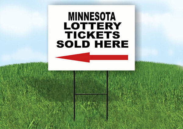 MINNESOTA STATE LOTTERY TICKETS LEFT ARROW Yard Sign w Stand LAWN SIGN Single