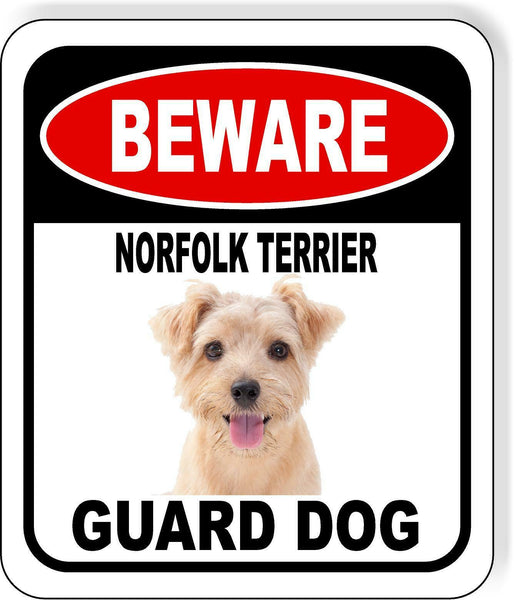 BEWARE NORFOLK TERRIER GUARD DOG Metal Aluminum Composite Sign