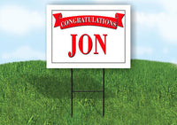JON CONGRATULATIONS RED BANNER 18in x 24in Yard sign with Stand