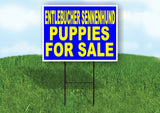 Entlebucher Sennenhund PUPPIES FOR SALE Yard Sign Road with Stand LAWN SIGN