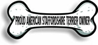 Proud American Staffordshire Terrier Owner Bone Car Magnet Bumper Sticker 3"x7"