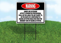 Warning UNDER LAW, AN EQUINE Yard Sign Road with Stand LAWN SIGN