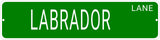 LABRADOR LANE 24"x6 ALUM COMPOSITE SIGN