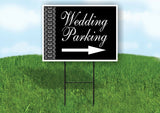 WEDDING PARKING LACE SIDE RIGHT ARROW BLACK with Stand LAWN SIGN Single sided