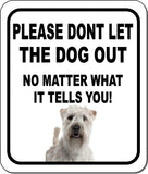 PLEASE DONT Soft Coated Wheaten Terrier Metal Aluminum Composite Sign
