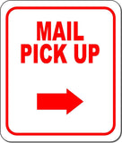 MAIL PICK UP RED 8 Arrow Variations Metal Aluminum composite sign