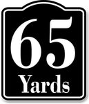 65 Yards Distance Marker Running Race 5k Marathon BLACK Aluminum Composite Sign