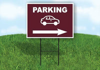 PARKING RIGHT ARROW BROWN Yard Sign Road with Stand LAWN SIGN Single sided