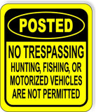 POSTED CIRCLE NO TRESPASSING HUNTING FISHING MOTORIZED Aluminum composite sign