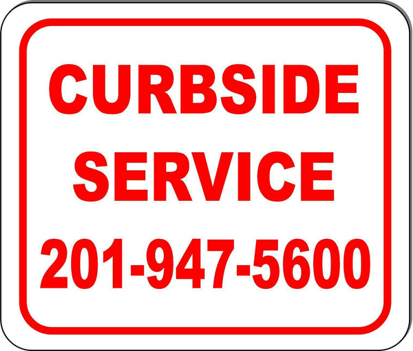 CURBSIDE service phone # PICKUP ONLY RED Metal Aluminum composite sign