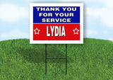 LYDIA THANK YOU SERVICE 18 in x 24 in Yard Sign Road Sign with Stand