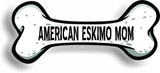 Dog Mom American Eskimo Bone Car Magnet Bumper Sticker 3"x7"