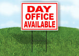 DAY OFFICE AVAILABLE RED WHITE Yard Sign Road with Stand LAWN SIGN
