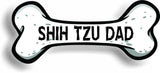 Dog Dad Shih Tzu Bone Car Magnet Bumper Sticker 3"x7"