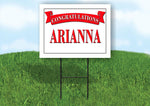 ARIANNA CONGRATULATIONS RED BANNER 18in x 24in Yard sign with Stand