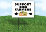 INDIANA SUPPORT FARMERS LEFT ARROW Yard Sign w Stand LAWN  SIGN Single