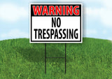 WARNING NO TRESPASSING RED Plastic Yard Sign ROAD SIGN with Stand