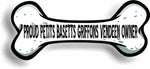 Proud Petit Bassets Griffons Vendeen Owner Bone Car Magnet Bumper Sticker 3"x7"