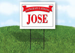 JOSE CONGRATULATIONS RED BANNER 18in x 24in Yard sign with Stand