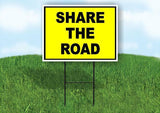 SHARE THE ROAD Yard Sign Road with Stand LAWN SIGN