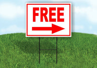FREE RIGHT arrow red Yard Sign Road with Stand LAWN SIGN Single sided