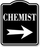 Chemist Right Arrow BLACK Aluminum Composite Sign